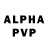 Alpha PVP VHQ FINALLY BOY